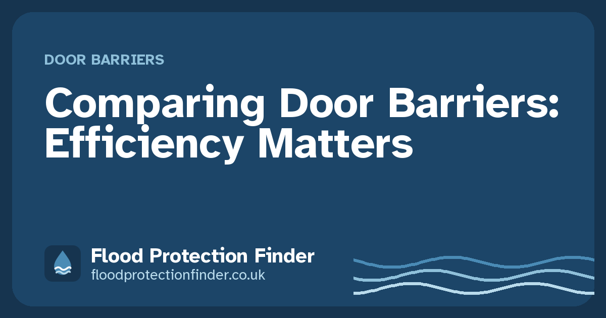 Comparing Door Barriers: Efficiency Matters